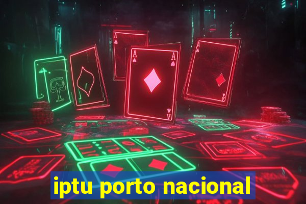 iptu porto nacional